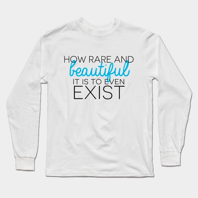 how rare and beautiful Long Sleeve T-Shirt by thecrazyones